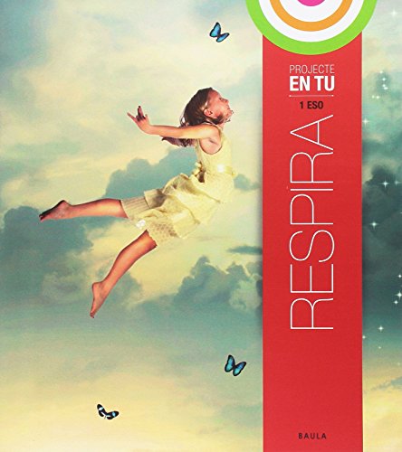 Respira 1r d'ESO En Tu (Projecte En Tu)