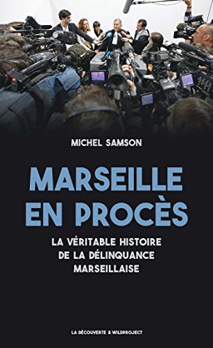 Marseille en procès Marseille en procès