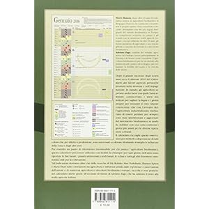 Calendario dei lavori agricoli 2016. Lunario e planetario secondo il metodo biodinamico