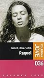  Raquel (Columna jove)