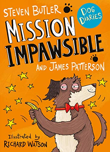 Dog Diaries Mission Impawsible Ebook Steven Butler James