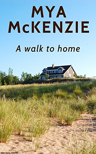 Mya McKenzie - A walk to home (2014)