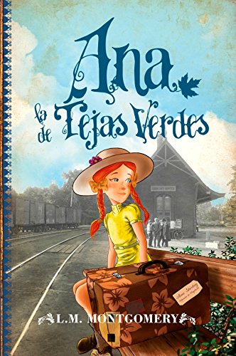 Ana, la de tejas verdes (1) (juvenil best sellers)