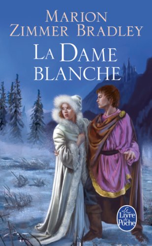Download La Dame blanche (Le Cycle du Trillium, tome 4) (Imaginaire t. 31309) Download La Dame blanche (Le Cycle du Trillium, tome 4) (Imaginaire t. 31309)