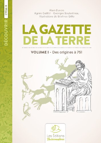 Histoire de France : Volume 1, Des origines à 751 La Gazette de la Terre gratuit