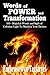 WORDS OF POWER and TRANSFORMATION: 101+ Magickal Words and Sigils of Celestine Light To Manifest Your Desires by 