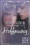 Bücher Neuerscheinungen 2022 - Lillian, Band 2: Zum Glück gibt's die Hoffnung von Felicitas Brandt
