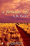 A Fortunate Life by 