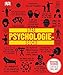 Das Psychologie-Buch: Wichtige Theorien einfach erklärt by Catherine Collin, Nigel Benson