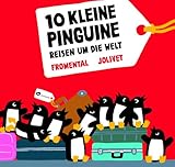 Image de 10 Kleine Pinguine reisen um die Welt