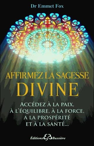 Affirmez la sagesse divine