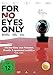 For No Eyes Only