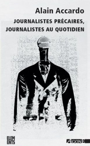 Journalistes précaires, journalistes au quotidien en ligne