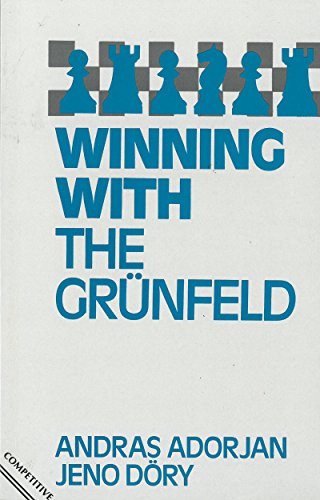 Download Winning with the Grunfeld (Batsford Chess)
