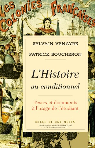 L'Histoire au conditionnel gratuit L'Histoire au conditionnel gratuit