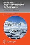Physische Geographie der Polargebiete (StudienbÃ¼cher der Geographie) by Wolf Dieter BlÃ¼mel (2015-07-27) by 