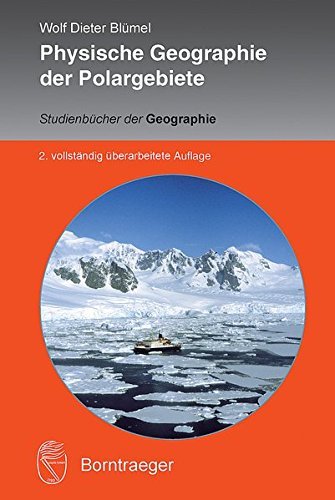 Physische Geographie der Polargebiete (StudienbÃ¼cher der Geographie) by Wolf Dieter BlÃ¼mel (2015-07-27)