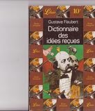 Dictionnaire des idées reçues