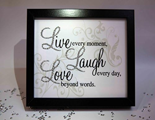 Live Every Moment, Sparkle Word Art Pictures, Quotes, Sayings, Home Decor