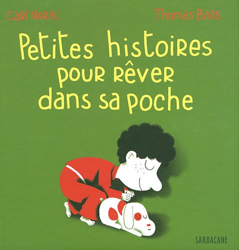 Petites histoires pour rêver dans sa poche