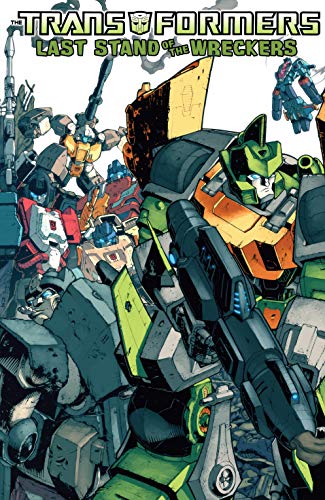 Transformers: Last Stand of the Wreckers Collected Edition (English Edition)