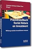 Image de Praxishandbuch Social Return on Investment: Wirkung sozialer Investitionen messen