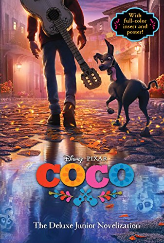 Preisvergleich Produktbild Coco: The Deluxe Junior Novelization (Disney / Pixar Coco)