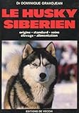 Le Husky sibérien