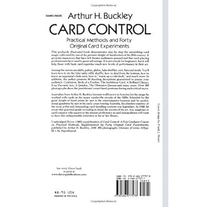 Card Control: Practical Methods and Forty Original Card Experiments