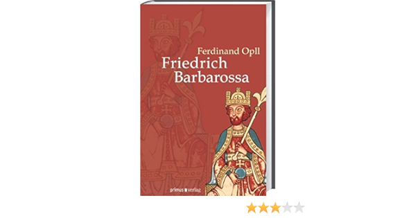 Friedrich Barbarossa Amazon De Opll Ferdinand Bucher