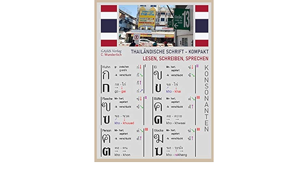 Thailandische Schrift Kompakt Lesen Schreiben Sprechen Amazon De Wunderlich Christian Bucher