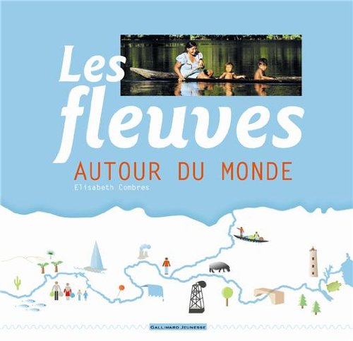 Les  fleuves autour du monde