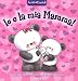 Io e la mia mamma! Amici cuccioli. Ediz. a colori - R. Marchiori