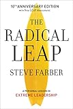 Image de The Radical Leap: A Personal Lesson in Extreme Leadership