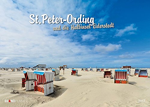 St. Peter Ording und die Halbinsel Eiderstedt 2017: Eiland Timer - mit extra groÃ?em Kalendarium.
