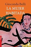 La mujer habitada/The Inhabited Women