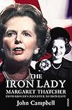 Image de The Iron Lady: Margaret Thatcher: From Grocer’s Daughter to Iron Lady