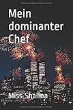 Mein dominanter Chef (MD, Band 1) by