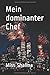 Mein dominanter Chef (MD, Band 1) by