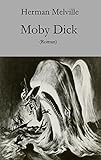 Bücher Neuerscheinungen 2022 - Moby Dick von Herman Melville