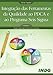 Produktbild Integração das Ferramentas da Qualidade ao PDCA e ao Programa Seis Sigma (Em Portuguese do Brasil)