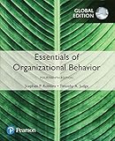 Essentials of Organizational Behavior, Global Edition by 