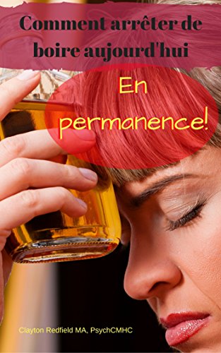 Download Arrêtez de boire aujourd'hui en permanence Download Arrêtez de boire aujourd'hui en permanence