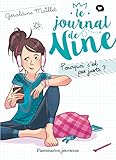 Le journal de Nine, Tome 3 : Pourquoi c'est pas juste ?