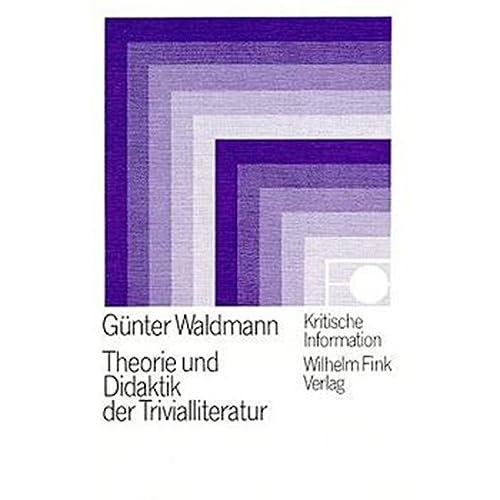 [PDF] Download Kritische Information - Bd.13 - Theorie und Didaktik der Trivialliteratur Kostenlos