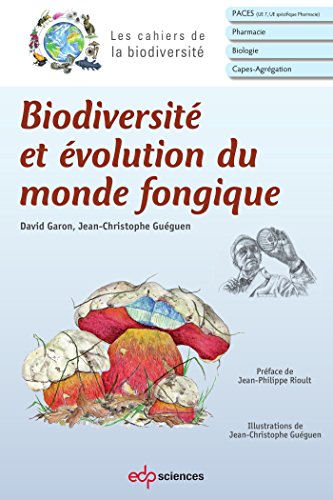 Download Biodiversité et évolution du monde fongique