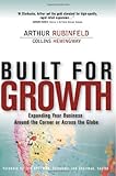 Built for Growth: Expanding Your Business Around the Corner or Across the Globe (paperback) by 