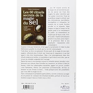 Les 60 rituels secrets de la magie du sel Livre en Ligne Les 60 rituels secrets de la magie du sel Livre en Ligne - Telecharger Ebook