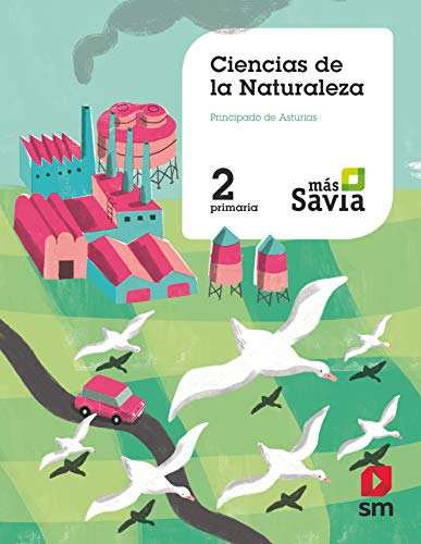 Ciencias de la naturaleza 2 Primaria Mas Savia Asturias