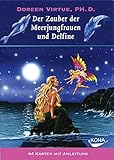 Der Zauber der Meerjungfrauen und Delfine: 44 Orakel Karten by 